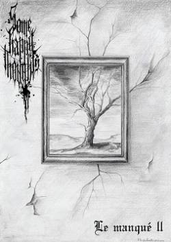 Some Happy Thoughts : Le Manqué II